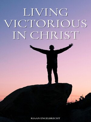 cover image of Living Victorious in Christ